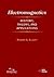 Electromagnetics: History, Theory, and Applications (IEEE Press Series on Electromagnetic Wave Theory)