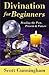 Divination for Beginners: R...