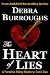 The Heart of Lies by Debra Burroughs