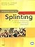 Introduction to Splinting: A Clinical Reasoning and Problem-Solving Approach