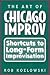 The Art of Chicago Improv: ...