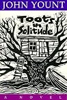 Toots in Solitude