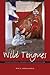 Wild Tongues: Transnational...