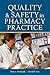 Quality and Safety in Pharmacy Practice