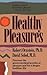 Healthy Pleasures