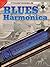 BLUES HARMONICA FOR BEGINNERS (Progressive)