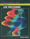 Biology: Life Processes (Science Workshop Series)