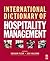 International Dictionary of Hospitality Management