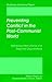 Preventing Conflict in the Post-Communist World by Abram Chayes