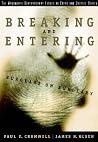 Breaking and Entering: Burglars on Burglary Breaking and Entering: Burglars on Burglary