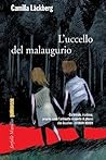 L'uccello del mal...