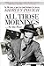 All those mornings . . . at the Post The 20th Century in Spor... by Shirley Povich