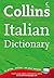 Collins Desktop Italian Dictionary Complete & Unabridged by Unknown