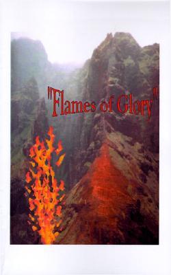 Flames of Glory (Paperback)