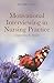 Motivational Interviewing in Nursing Practice: Empowering the Patient: .