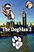 The Dogman 2