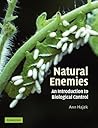 Natural Enemies: An Introduction to Biological Control