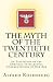 The Myth of the Twentieth Century: An Evaluation of the Spiritual-Intellectual Confrontations of Our Age