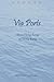 Via Ports: From Hong Kong to Hong Kong (Echoes: Classics of Hong Kong Culture and History)