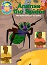 Ananse the Spider: Why Spiders Stay on the Ceiling (Sign Language Literature Series)