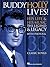 Buddy Holly Lives!: His Life & His Music - With Photos & 33 Classic Songs Piano, Vocal and Guitar Chords