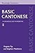 Basic Cantonese: A Grammar and Workbook (Grammar Workbooks)