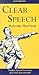 Clear Speech: Practical Speech Correction and Voice Improvement