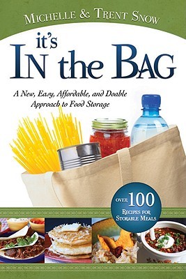 It's in the Bag a New Approach to Food Storage (Paperback)