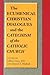 The Ecumenical Christian Dialogues and the Catechism of the Catholic Church