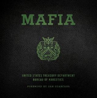 Mafia: The Government's Secret File on Organized Crime (Hardcover)