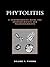 Phytoliths: A Comprehensive...