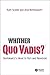 Whither Quo Vadis?: Sienkie...