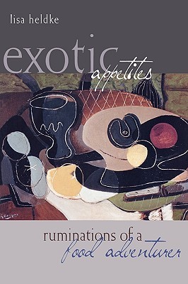 Exotic Appetites (Paperback)
