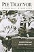 Pie Traynor: A Baseball Bio...