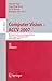 Computer Vision -- ACCV 2007: 8th Asian Conference on Computer Vision, Tokyo, Japan, November 18-22, 2007, Proceedings, Part I (Lecture Notes in Computer Science, 4843)