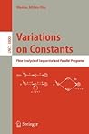 Variations on Constants: Flow Analysis of Sequential and Parallel Programs (Lecture Notes in Computer Science, 3800)