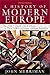 A History of Modern Europe, Volume 2 by John M. Merriman A History of Modern Europe, Volume 2 by John M. Merriman