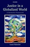 Justice in a Globalized World: A Normative Framework