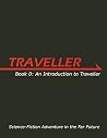 Traveller, Book 0: Introduction to Traveller Traveller, Book 0: Introduction to Traveller