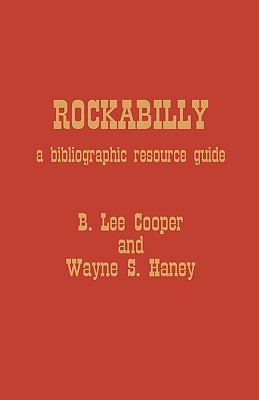 Rockabilly: A Bibliographic Resource Guide (Hardcover)