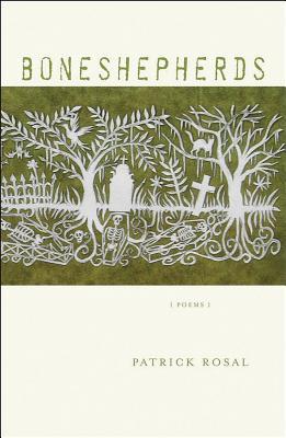 Boneshepherds: Poems (Paperback)
