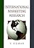 International Marketing Research by Vinay Kumar