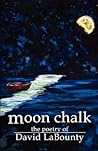 Moon Chalk by David LaBounty