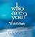 Who Are You? by Gangaji
