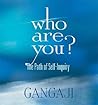 Who Are You?: The Path of Self-Inquiry