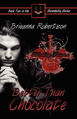 Better Than Chocolate (Serendipity Series, #2)