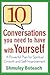 10 Conversations You Need t...