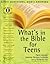 What's in the Bible for Teens