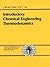 Introductory Chemical Engineering Thermodynamics by J. Richard Elliott