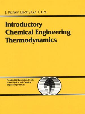 Introductory Chemical Engineering Thermodynamics (Hardcover)
